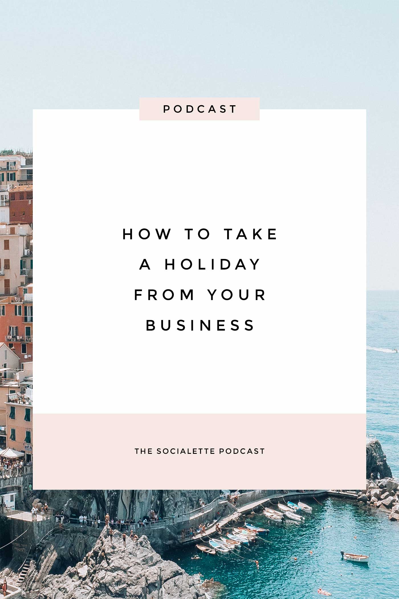 How to take holiday from business