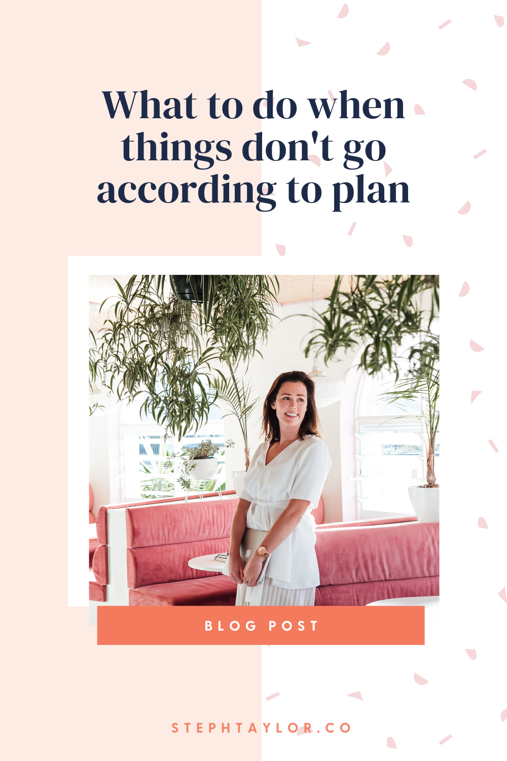 what to do when things dont go to plan-Pin