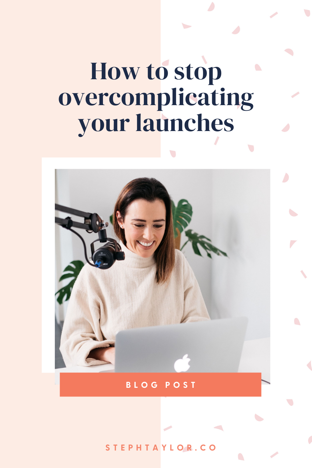 Stop overcomplicating your launches