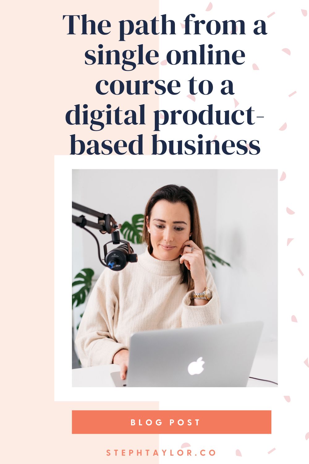 The path from a single online course to a digital product-based business